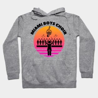 miami boys choir Hoodie